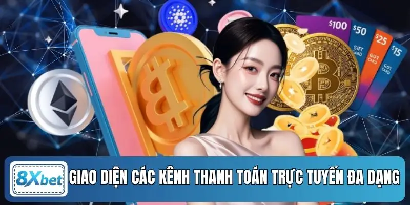 Giao diện các kênh thanh toán trực tuyến đa dạng
