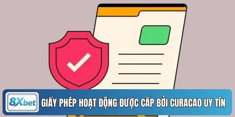 Giấy phép hoạt động được cấp bởi Curacao uy tín