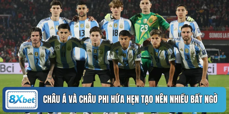 Châu Á và châu Phi hứa hẹn tạo nên nhiều bất ngờ