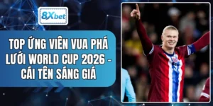 Top Ứng Viên Vua Phá Lưới World Cup 2026 - Cái Tên Sáng Giá